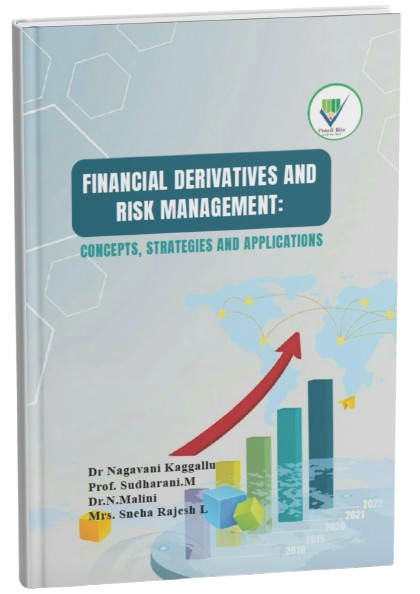 Financial Derivatives and Risk Management: Concepts, Strategies and Applications